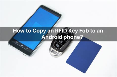 how to copy rfid key fob to iphone|copy and paste key fob.